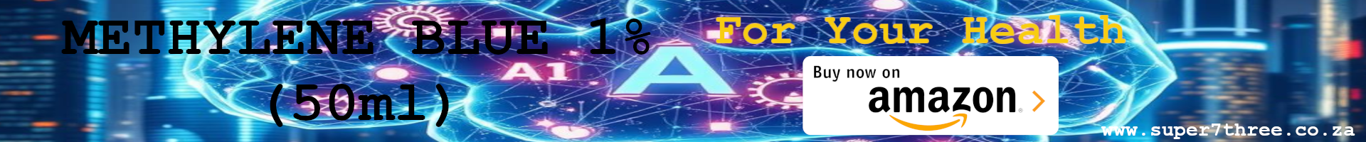 Methylene Blue 1% 50ml Bottle - offer on Amazon - Super Seven Three